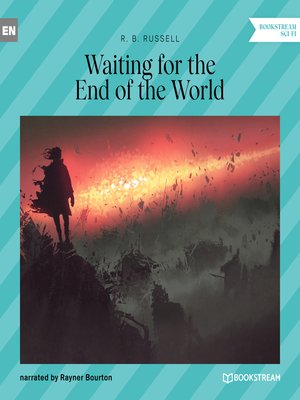cover image of Waiting for the End of the World